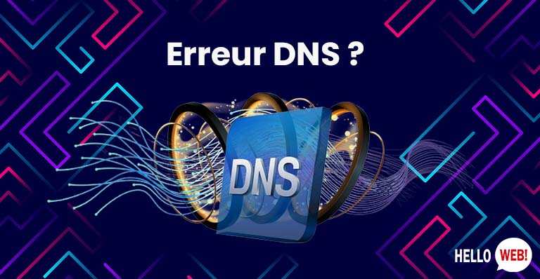 réparer une erreur de serveur DNS