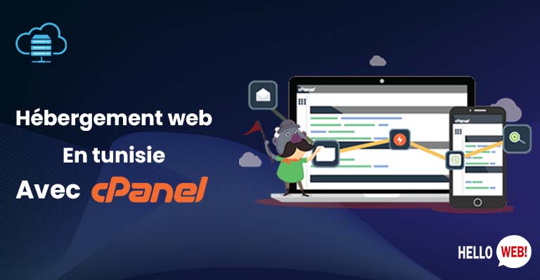 Hebergement web en tunisie avec Cpanel