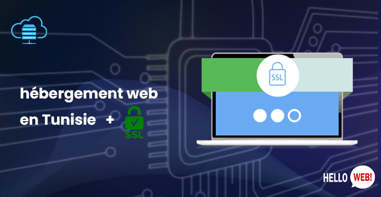 hébergement web en Tunisie avec certificat SSL